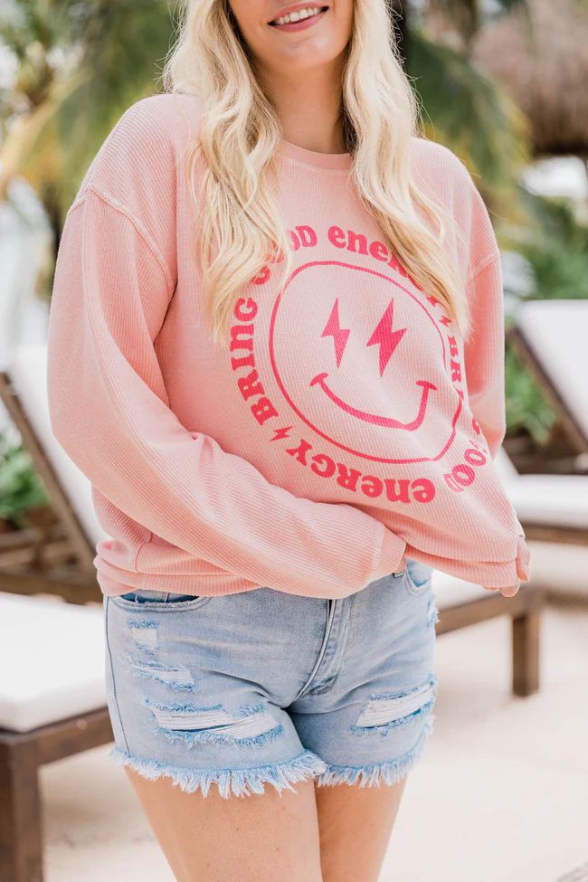 Bring Good Energy Pink Corded Graphic Sweatshirt | Pink Lily
