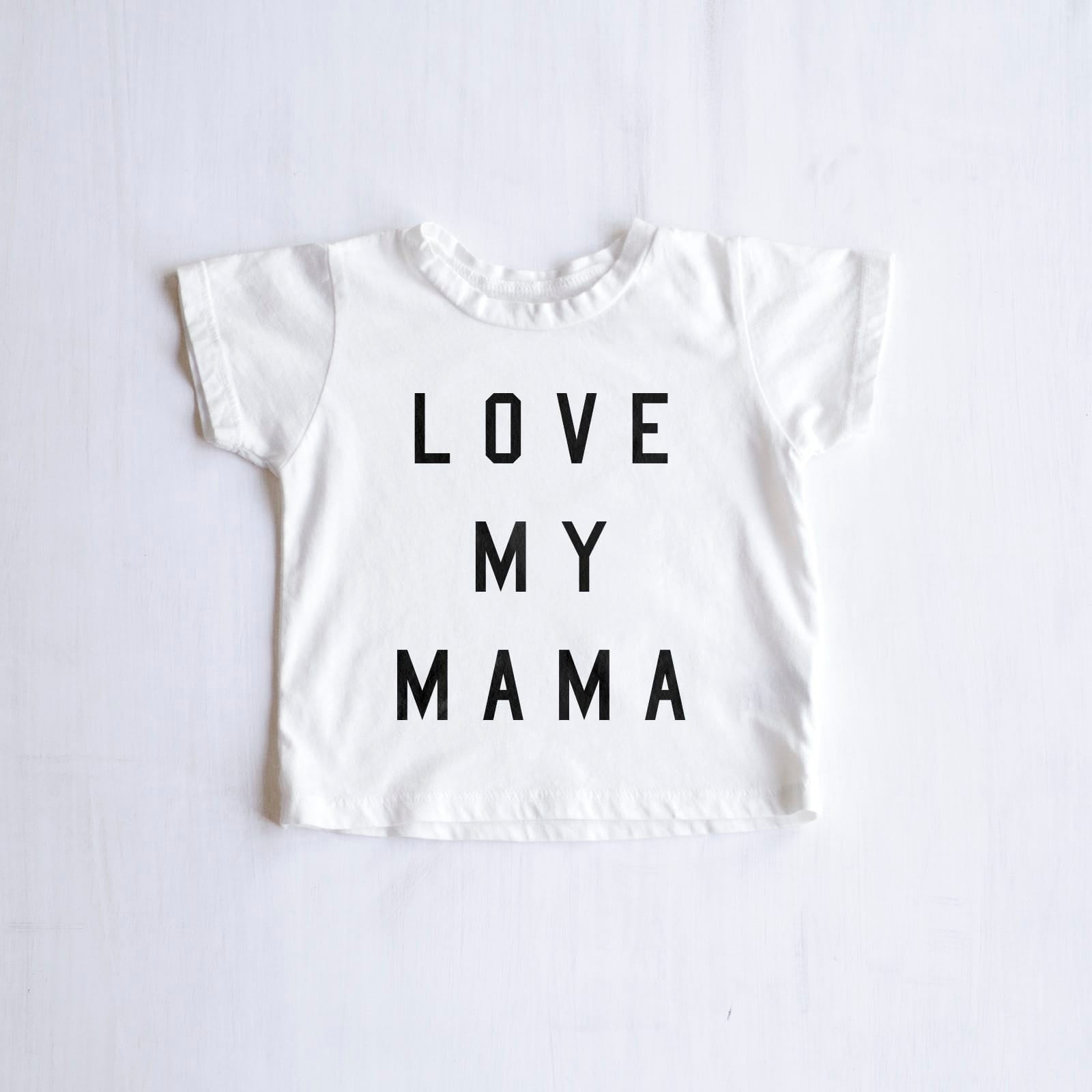 Baby Love My Mama Tee in White - Ford And Wyatt | Ford and Wyatt