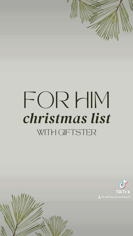 For Him Christmas List 

#LTKmens #LTKGiftGuide #LTKVideo