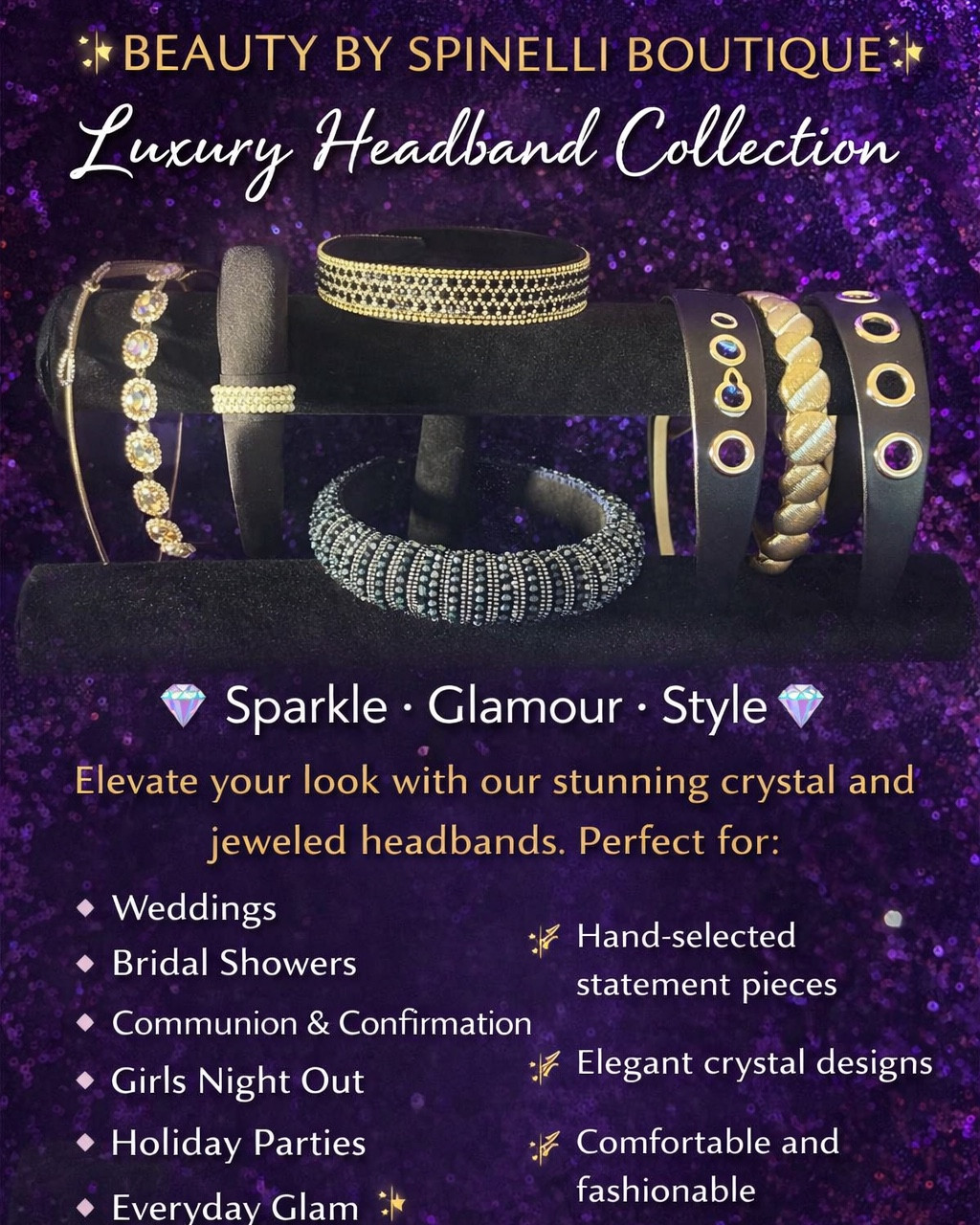 ✨ BEAUTY BY SPINELLI BOUTIQUE ✨
Luxury Headband Collection

💎 Sparkle • Glamour • Style 💎

Elevate your look with our stunning crystal and jeweled headbands.
Perfect for:

• Weddings
• Bridal Showers
• Communion & Confirmation
• Girls Night Out
• Holiday Parties
• Everyday Glam ✨

💫 Hand-selected statement pieces
💫 Elegant crystal designs
💫 Comfortable and fashionable

🛍 Available Now

📍 Beauty by Spinelli Boutique

#LTKBeauty #LTKSeasonal #LTKdayinmylife