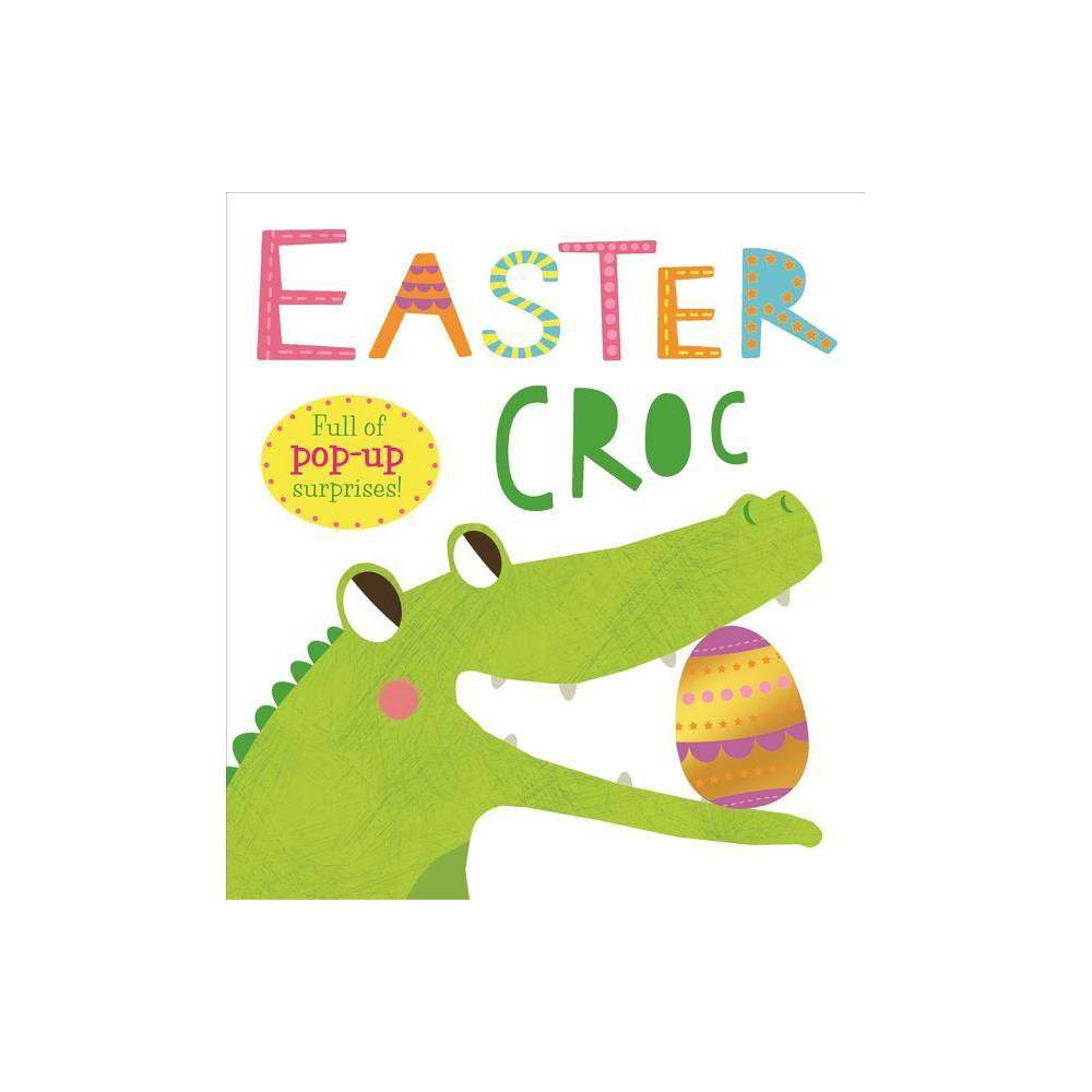 Easter Croc - by Roger Priddy (Board Book) | Target