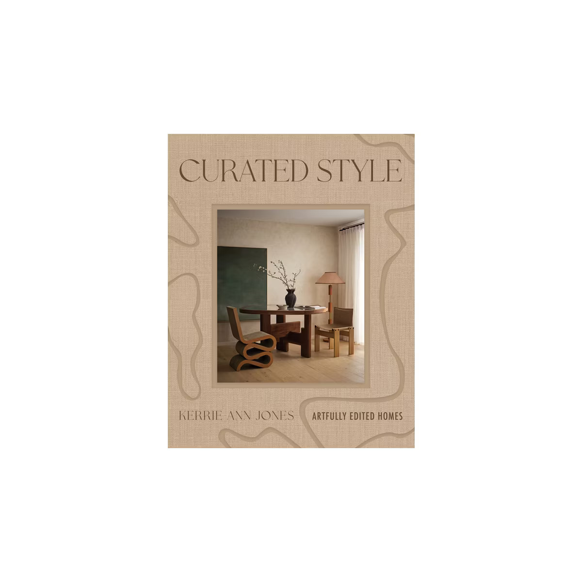 Curated Style - by  Kerrie-Ann Jones (Hardcover) | Target