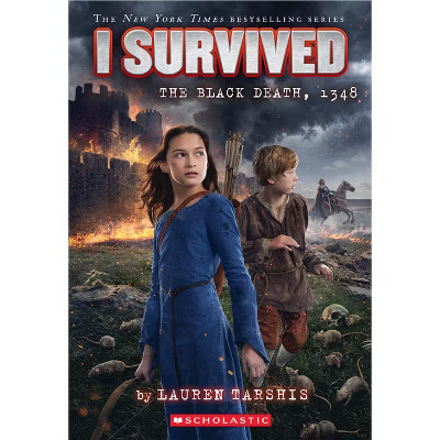 I Survived the Black Death, 1348 (I Survived #24) - by  Lauren Tarshis (Paperback) | Target