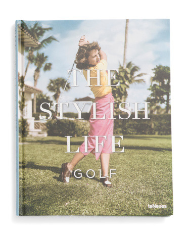 The Stylish Life Golf Book | TJ Maxx