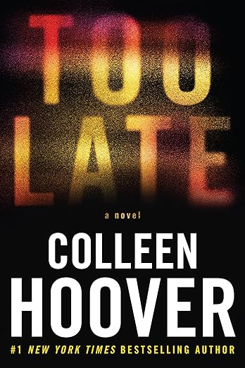 Too Late: Definitive Edition     Paperback – June 27, 2023 | Amazon (US)