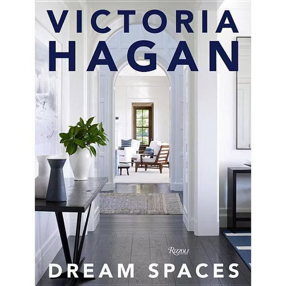 Victoria Hagan: Dream Spaces - by  Victoria Hagan & David Colman (Hardcover) | Target