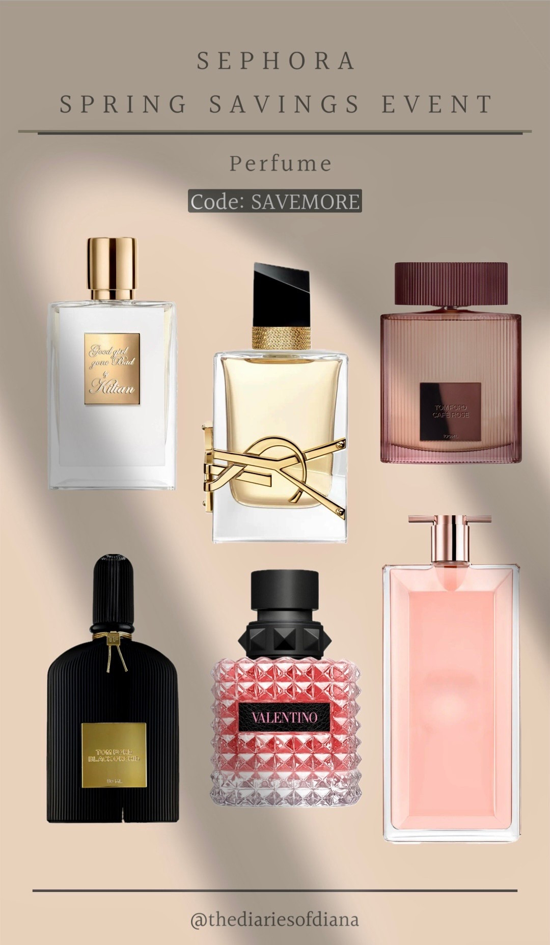 Sephora Spring Sales Event 

Favorite Perfumes 

Kilian Good girl gone bad, YSL Libre, Tom Ford Cafe Rose, Tom Ford Black Orchid, Valentino, Lancôme Idole

#LTKSeasonal #LTKBeauty #LTKSaleAlert