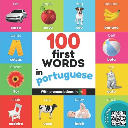 100 first words in portuguese: Bilingual picture book for kids: english / portuguese with pronunc... | Amazon (US)
