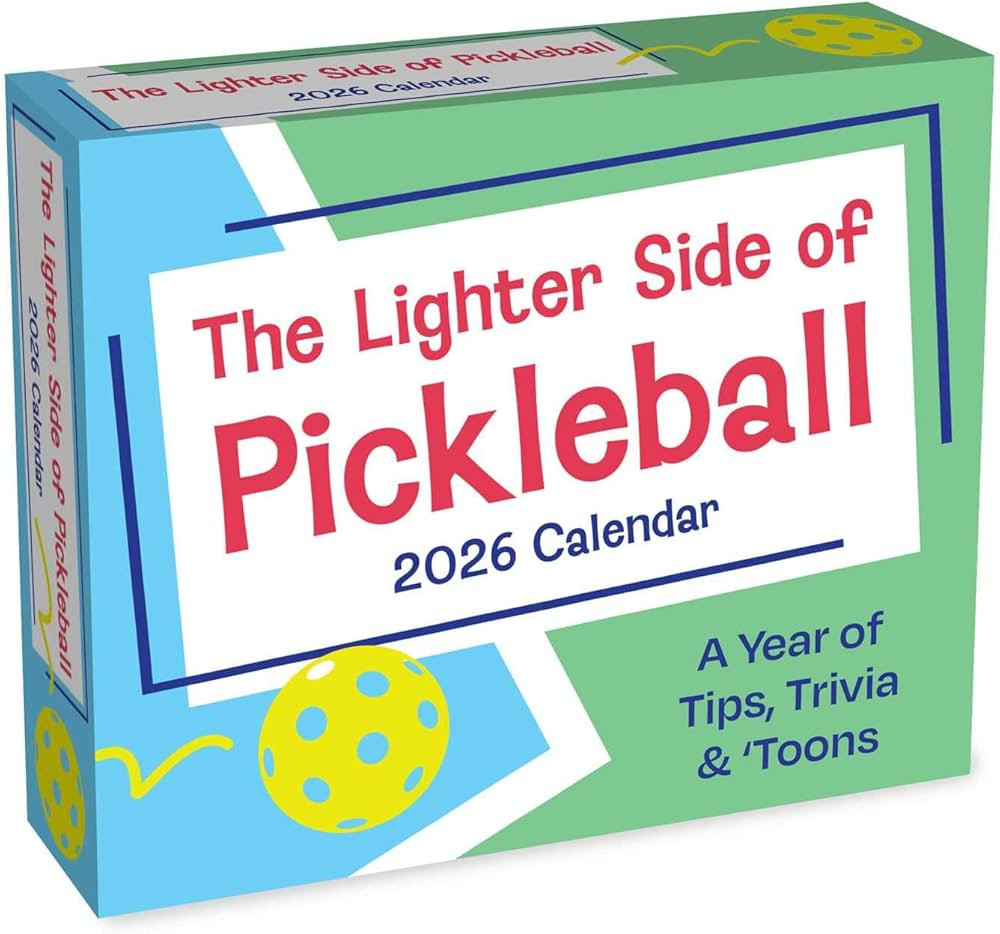 The Lighter Side of Pickleball 2026 Day-to-Day Calendar: A Year of Tips, Trivia & 'Toons | Amazon (US)