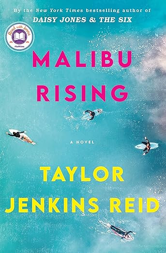 Malibu Rising: A Read with Jenna Pick: A Novel      Hardcover – June 1, 2021 | Amazon (US)
