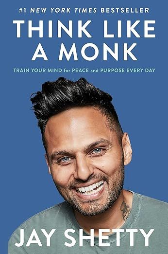 Think Like a Monk: Train Your Mind for Peace and Purpose Every Day | Amazon (US)