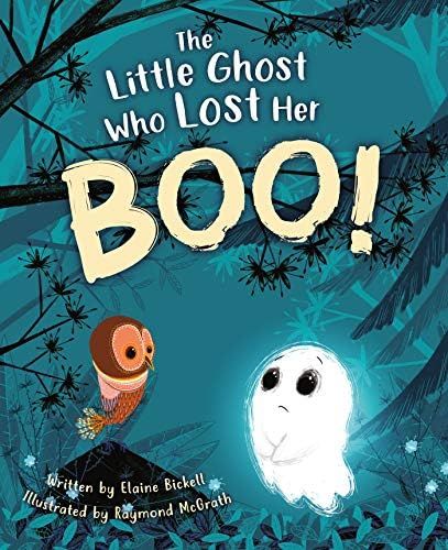 The Little Ghost Who Lost Her Boo!: Bickell, Elaine, McGrath, Raymond: 9780593202159: Amazon.com:... | Amazon (US)