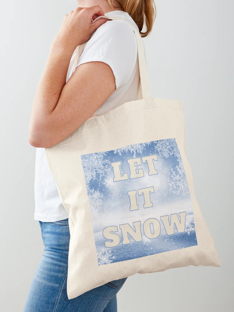 Let it Snow Tote Bag | Redbubble (US)