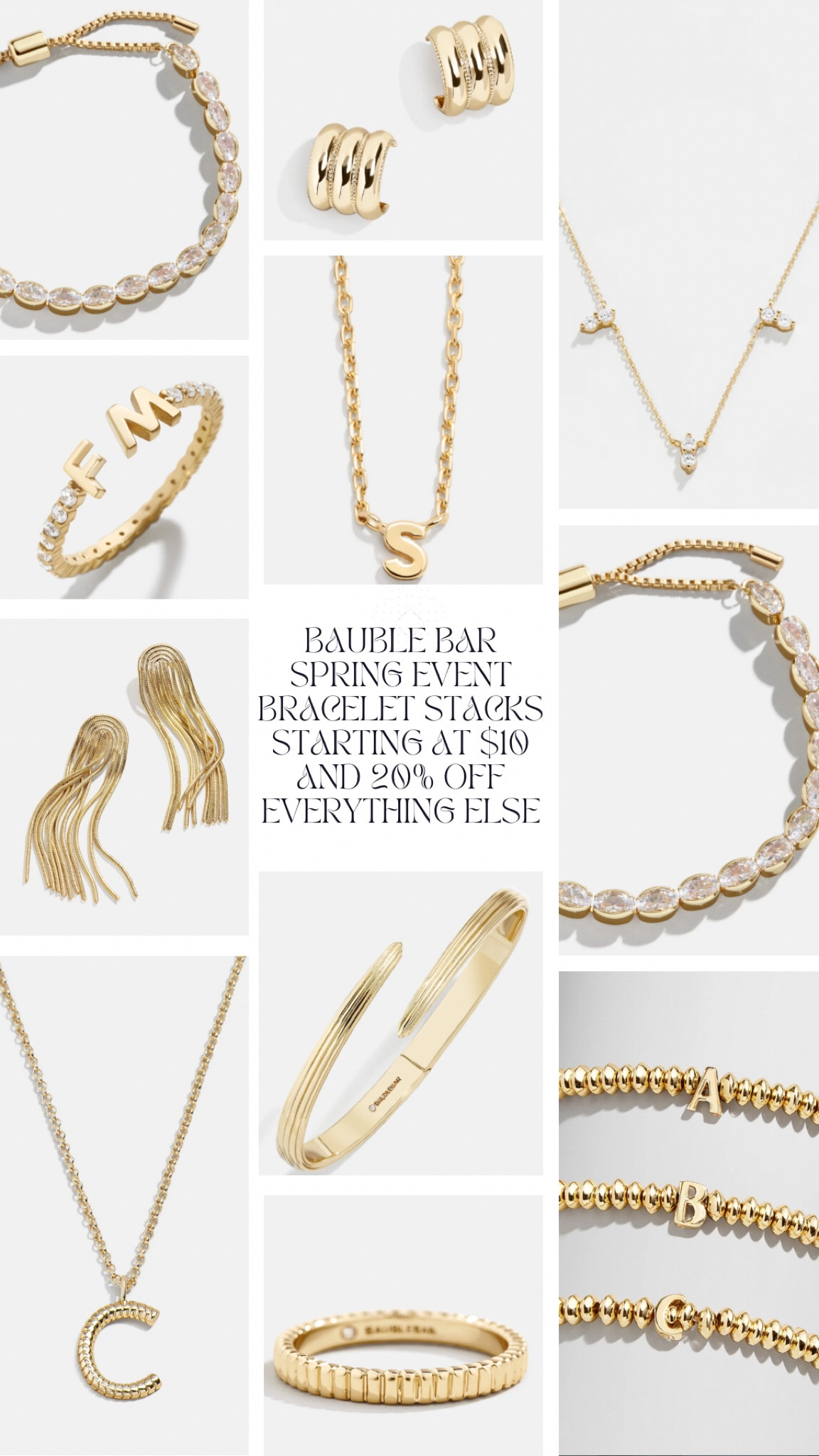 Bauble Bar Spring Event = major sales!!! Bracelet stacks starting at $10 and 20% off everything else! 