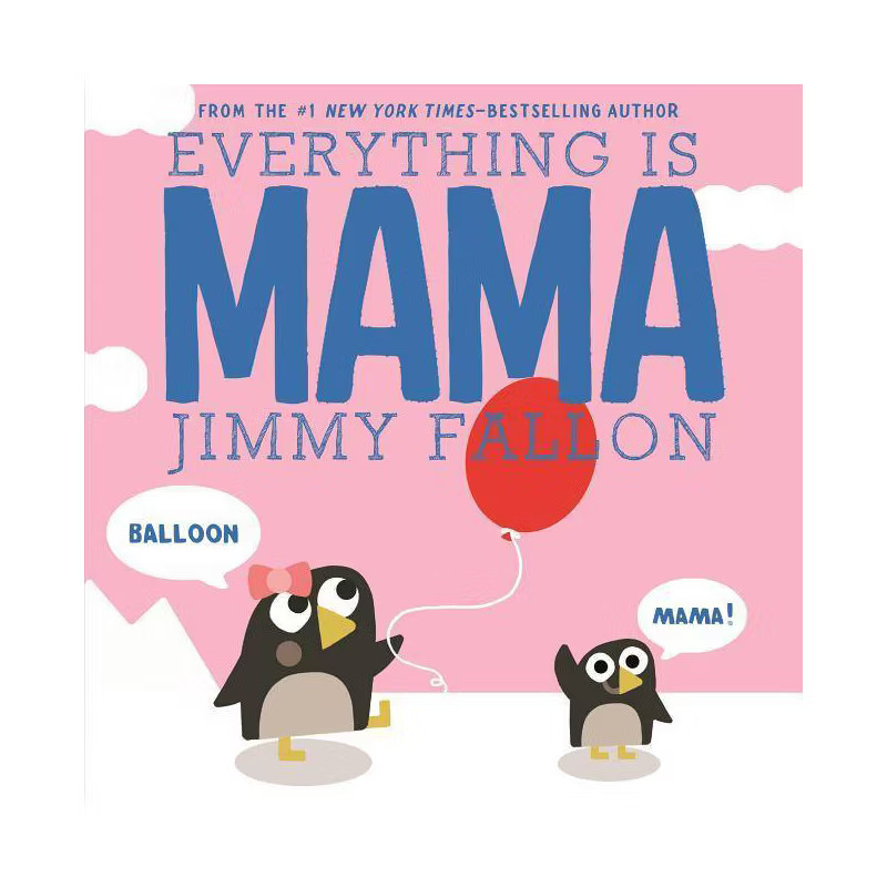 Everything Is Mama -  by Jimmy Fallon (Board Book) | Target