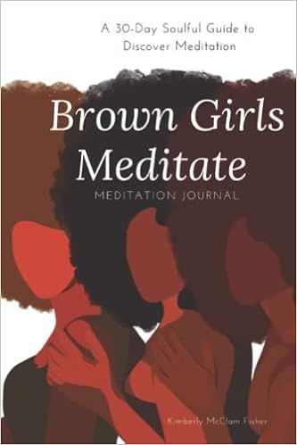 Brown Girls Meditate Meditation Journal: A 30-Day Soulful Guide to Discover Meditation    Paperba... | Amazon (US)