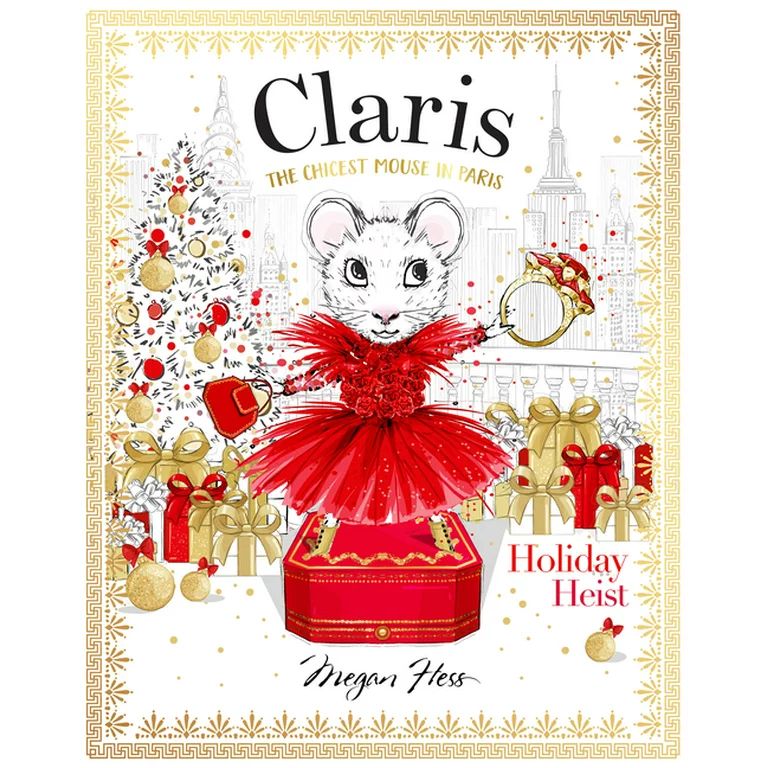 Claris: Holiday Heist: The Chicest Mouse in Paris (Hardcover) | Walmart (US)