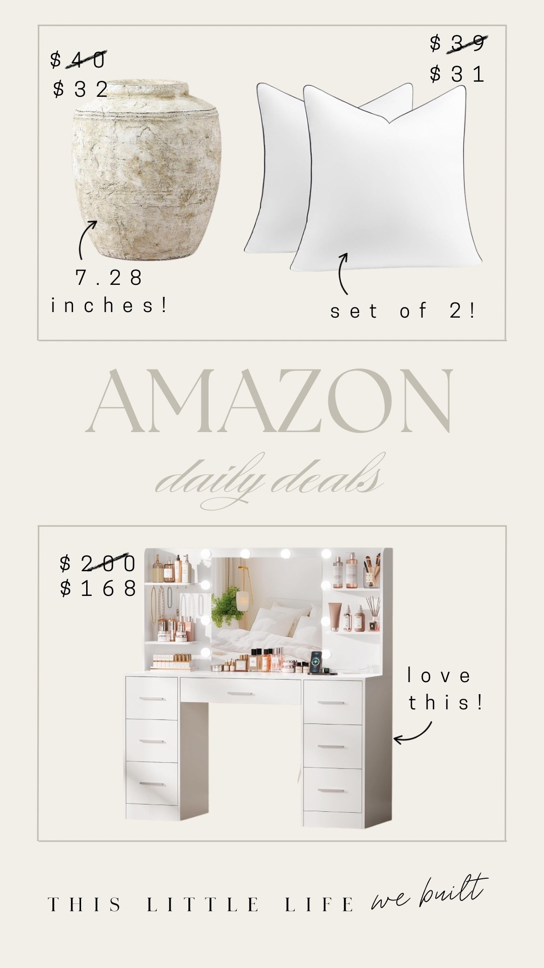 Amazon daily deals! 


Vanity, Amazon home, furniture, vase, throw pillow inserts, down inserts, affordable finds, 

#LTKSaleAlert #LTKU #LTKHome