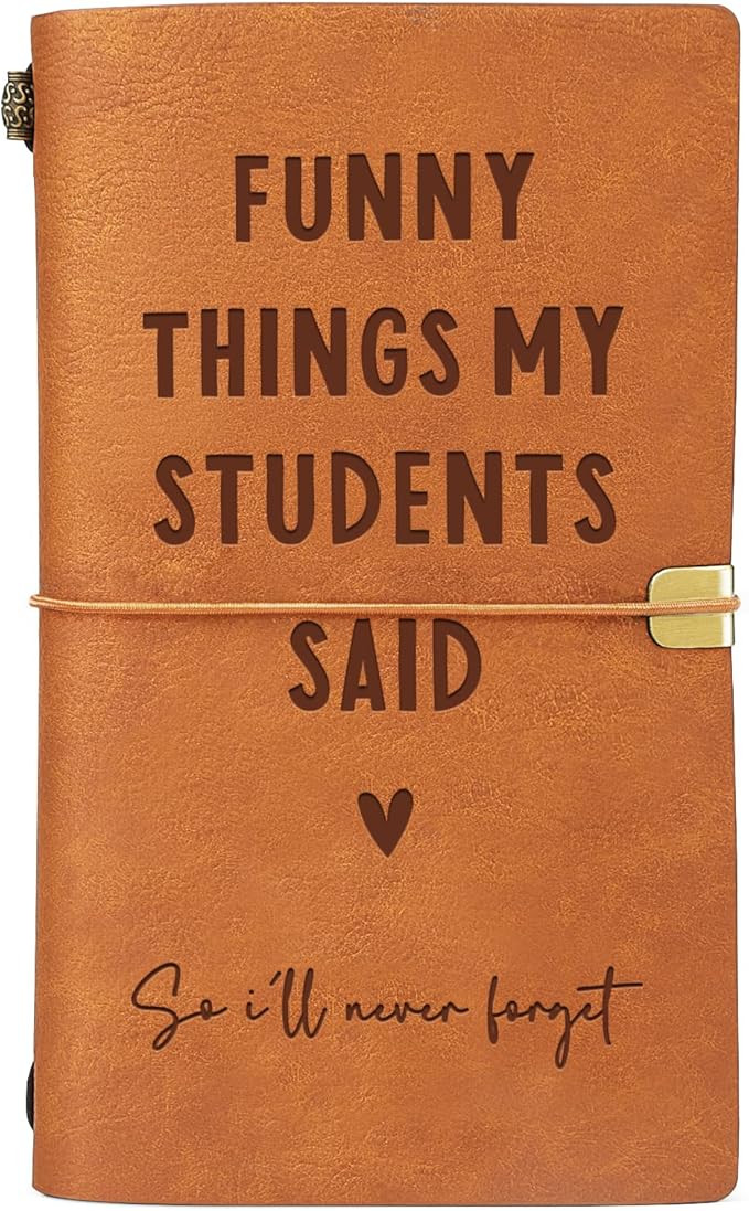 Afterprints Teacher Gifts – “Funny Things My Students Said” Leather Notebook, Cute Teacher ... | Amazon (US)