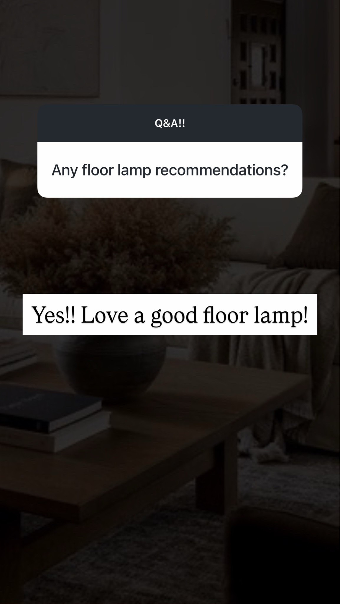 Floor lamps!!