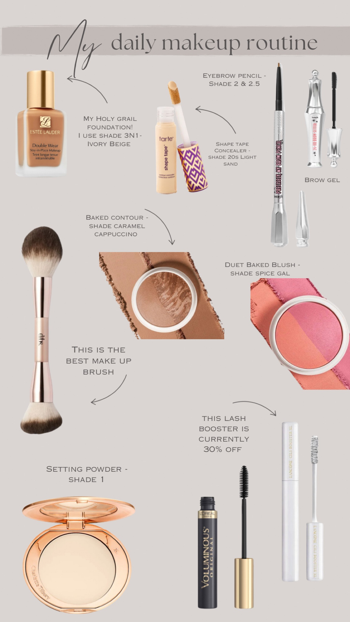 My daily make up routine! 


Make up, blush, contour, dibs beauty, blush brush, double wear foundation, Estée Lauder, tarte shape tape, concealer, brow pencil, eyebrow gel, benefit, lash booster, mascara, Lancôme 

#LTKBeauty #LTKFindsUnder50