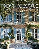 Provence Style: Decorating with French Country Flair | Amazon (US)