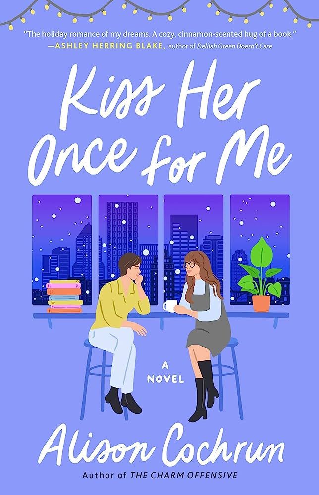 Kiss Her Once for Me: A Novel | Amazon (US)
