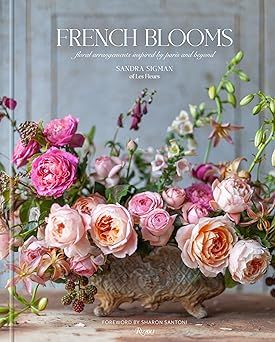 French Blooms: Floral Arrangements Inspired by Paris and Beyond | Amazon (US)