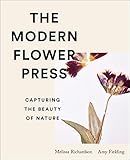 The Modern Flower Press: Capturing the Beauty of Nature | Amazon (US)
