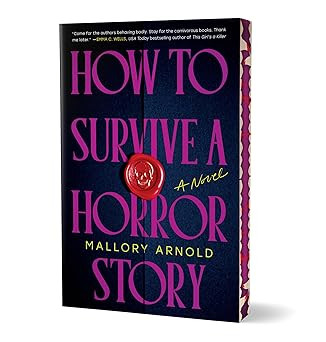 How to Survive a Horror Story (Deluxe Edition): A Novel      Paperback – July 8, 2025 | Amazon (US)