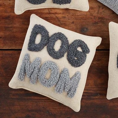Mud Pie "Dog Mom" Hook Pillow | Chewy.com