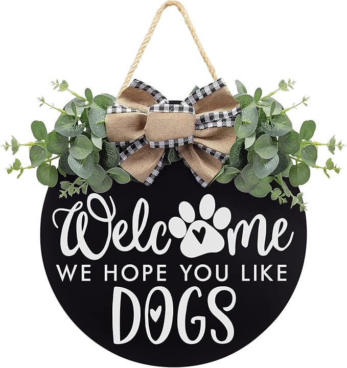 Welcome We Hope You Like Dogs Farmhouse Door Sign for Front Door Porch Decor with Eucalyptus Leav... | Amazon (US)