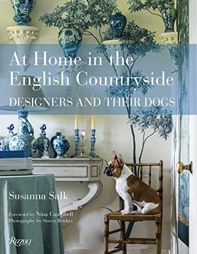 At Home in the English Countryside: Designers and Their Dogs | Amazon (US)