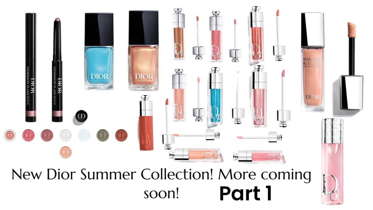 New! Dior Summer Collection! Part 1. Now available on the Dior site and will be in all Beauty Dior Counters soon. This part Includes, new Lip Maximizers, Nails, Lip Tint, New! Eyeshadow sticks, and Setting Spray. This is a stunning collection! 

#LTKBeauty #LTKSeasonal