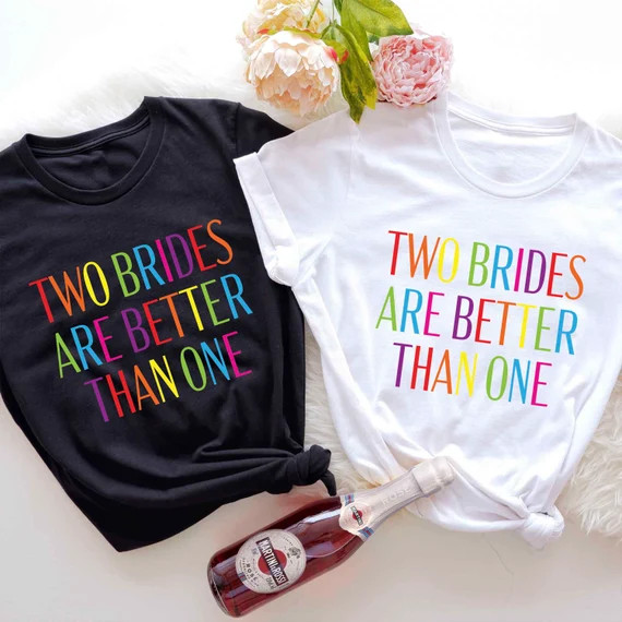 Rainbow Two Brides Are Better Than One Gay Bachelorette Party | Etsy | Etsy (US)