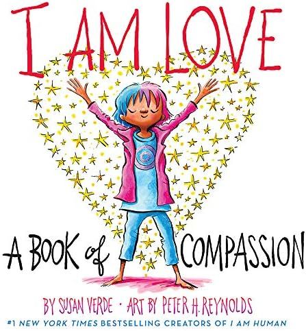 I Am Love: A Book of Compassion (I Am Books) | Amazon (US)