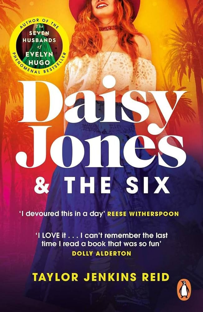 Daisy Jones and The Six: From the Sunday Times bestselling author of CARRIE SOTO IS BACK | Amazon (UK)
