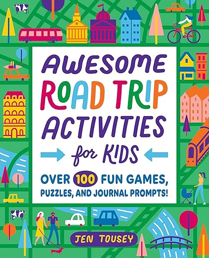 Awesome Road Trip Activities for Kids: Over 100 Fun Games, Puzzles, and Journal Prompts! | Amazon (US)