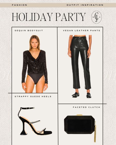 Holiday party outfit inspiration for all your upcoming gatherings and events! Sequin bodysuit, vegan leather pants, strappy suede heels, black faceted clutch. Cella Jane 

#LTKstyletip #LTKHoliday