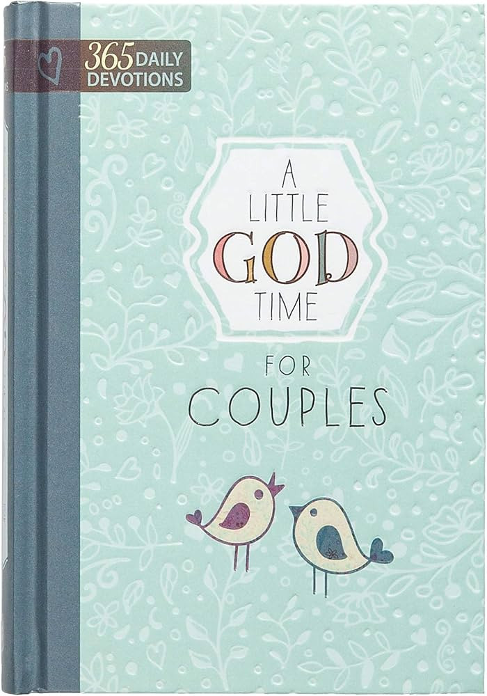 A Little God Time for Couples: 365 Daily Devotions (Hardcover) – Perfect Engagement, Wedding an... | Amazon (US)