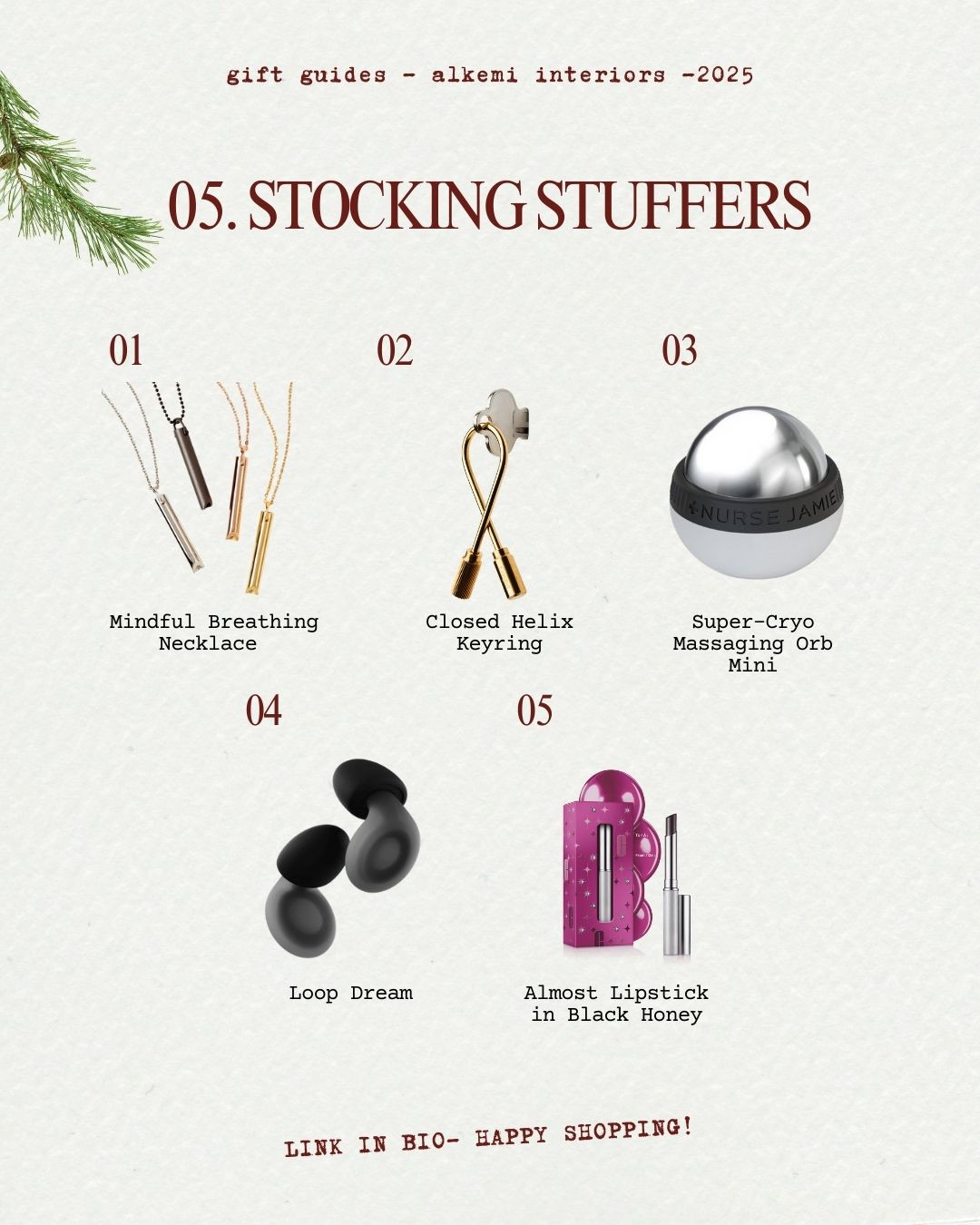 ALKEMI INTERIORS 2025 GIFT GUIDES:
05. STOCKING STUFFERS

Check our other gift guides!

A little mix of ideas to help you gift with more intention this season. Cozy things, pretty things and small touches that make home feel good. 

 #LTKCyberWeek #LTKGiftGuide #LTKHoliday