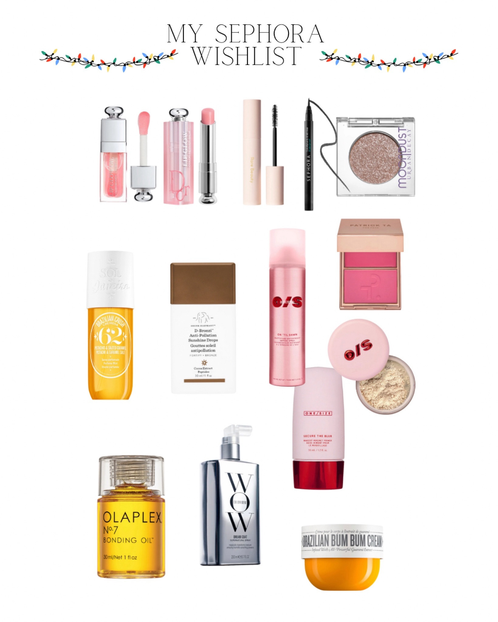 Sephora favorites and wish list 

#LTKsalealert #LTKbeauty #LTKGiftGuide