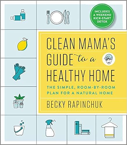 Clean Mama’s Guide to a Healthy Home: The Simple, Room-by-Room Plan for a Natural Home
      
 ... | Amazon (CA)
