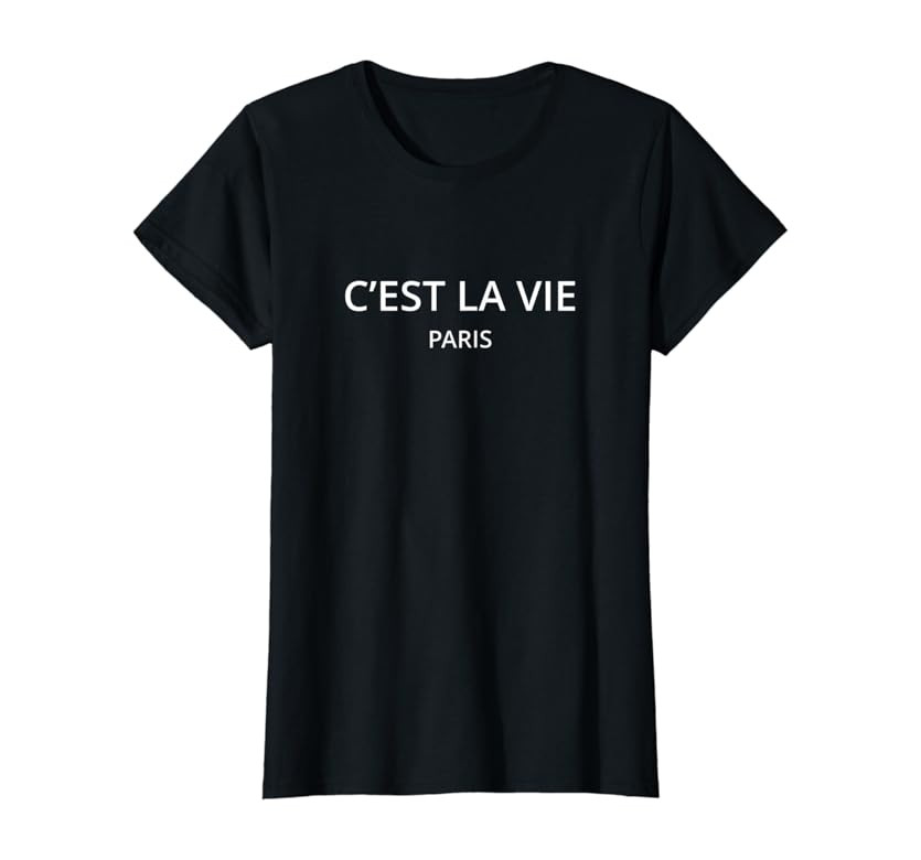 C'est la vie Paris T-Shirt | Amazon (US)