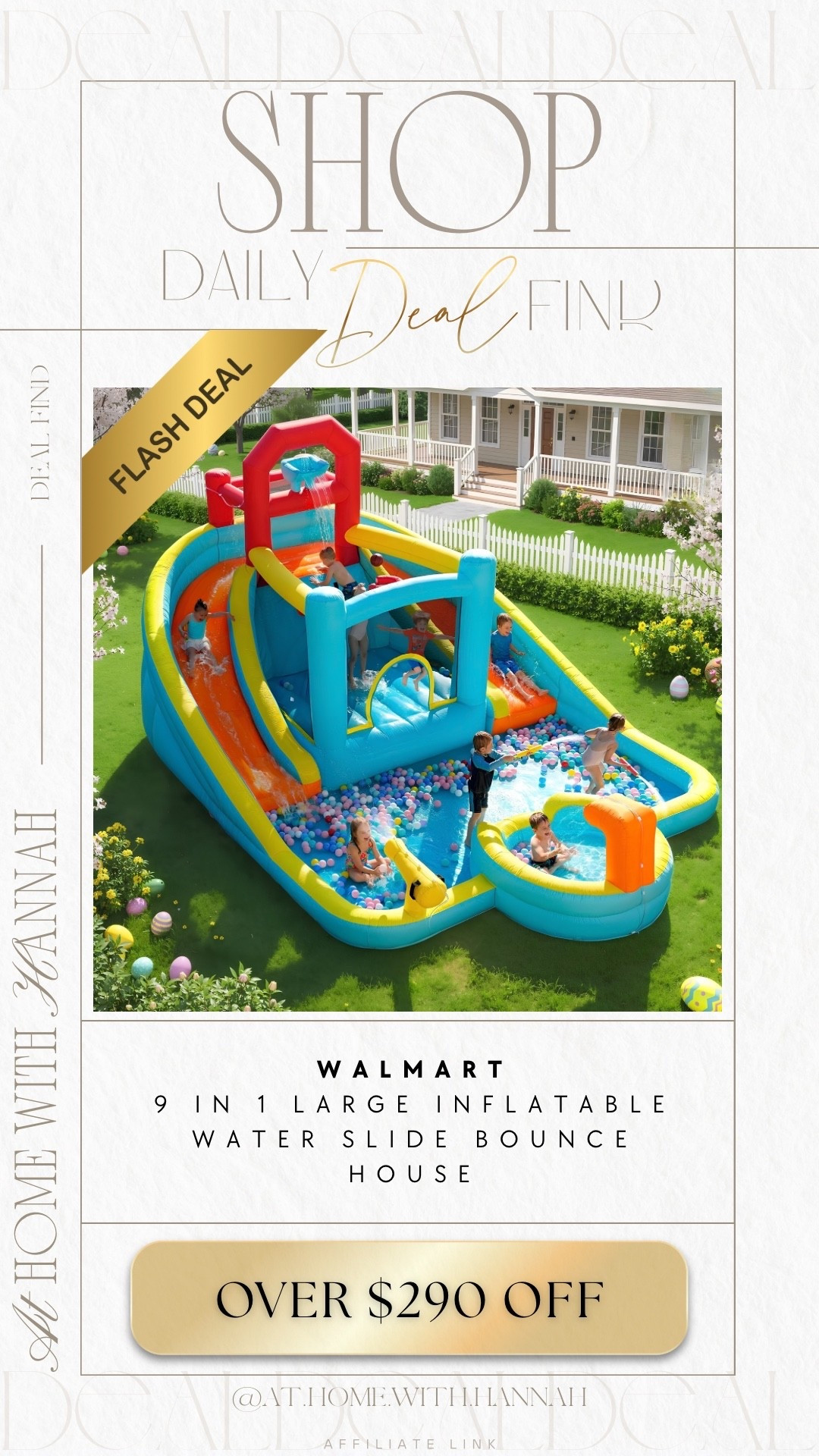 HUGE DEAL FIND!

This 9-in-1 inflatable water slide bounce house is marked down OVER $290 OFF right now and it’s such a good summer backyard find if you’ve been waiting for one of these to go on sale!

Walmart water slide deal • inflatable bounce house • backyard summer toys

If you’re shopping for a Walmart water slide deal, inflatable bounce house, backyard water slide, outdoor summer toys, kids water slide, summer backyard finds, splash pad alternative, or birthday party backyard idea, this one is such a fun find.

Everything is linked here 🤍

#walmartfinds #walmartdeals #waterslide #bouncehouse #backyardfinds #summertoys #kidsoutdoorplay #ltkfamily

#LTKSaleAlert