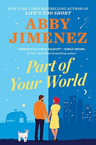 Part of Your World - Kindle edition by Jimenez, Abby. Literature & Fiction Kindle eBooks @ Amazon... | Amazon (US)