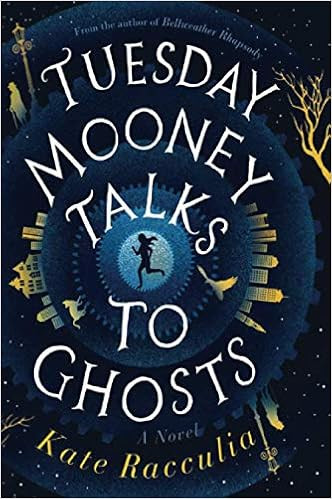 Tuesday Mooney Talks To Ghosts    Paperback – October 6, 2020 | Amazon (US)