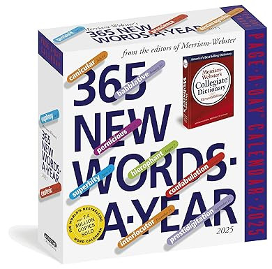 365 New Words-A-Year Page-A-Day® Calendar 2025: From the Editors of Merriam-Webster      Calenda... | Amazon (US)