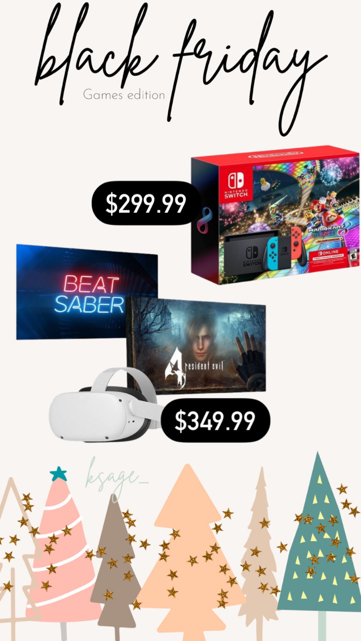 Nintendo Switch + Mario Kart
Meta Quest 2 + Resident Evil

Target Black Friday - Electronic Games

#LTKGiftGuide #LTKCyberweek #LTKkids
