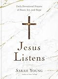 Jesus Listens: Daily Devotional Prayers of Peace, Joy, and Hope (the New 365-Day Prayer Book) | Amazon (US)